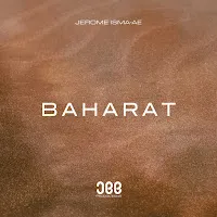Jerome Isma-Ae — Baharat — обложка