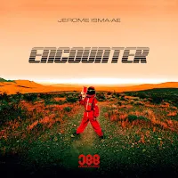 Jerome Isma-Ae — Encounter — обложка
